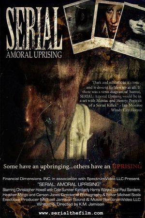 Serial: Amoral Uprising's poster