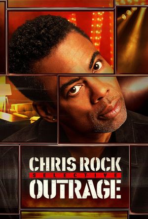 Chris Rock: Selective Outrage's poster image