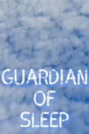 Guardian of Sleep's poster