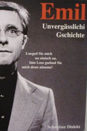 Unvergässlichi Gschichte - Dialekt's poster