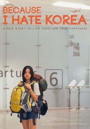 Because I Hate Korea's poster