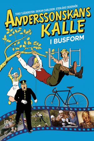 Anderssonskans Kalle i busform's poster
