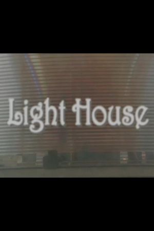 Light House's poster