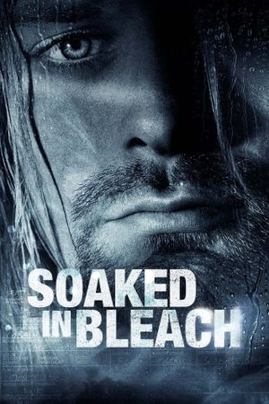 Soaked in Bleach's poster