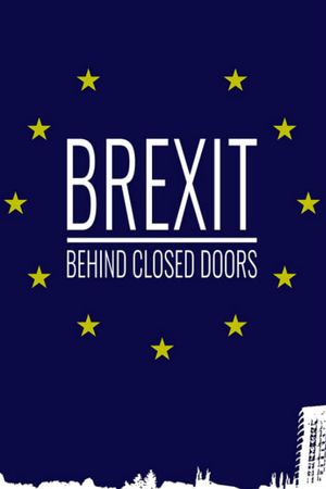 Brexit: Behind Closed Doors's poster