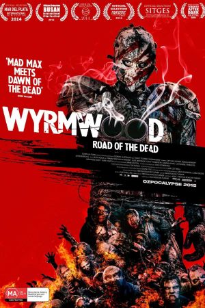 Wyrmwood: Road of the Dead's poster