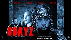 8 DAYZ's poster
