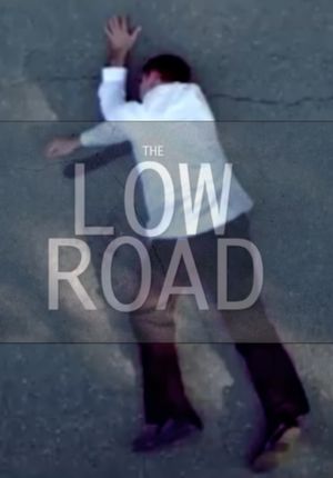 The Low Road's poster