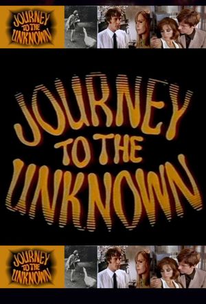 Journey to the Unknown's poster