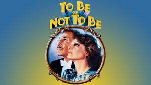 To Be or Not to Be's poster
