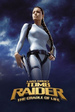 Lara Croft: Tomb Raider - The Cradle of Life's poster
