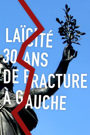 Laïcité, 30 ans de fracture à gauche's poster image