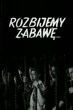Break Up the Dance's poster