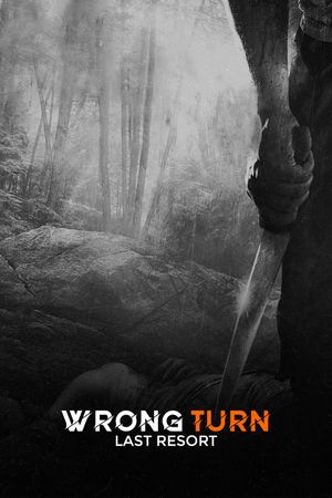 Wrong Turn 6: Last Resort's poster