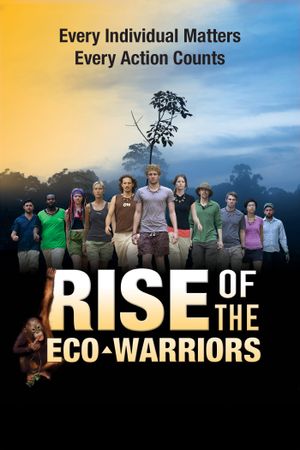 Rise of the Eco-Warriors's poster