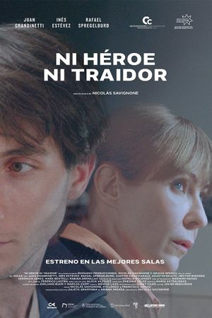 Neither Hero Nor Traitor's poster