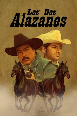 Los dos alazanes's poster