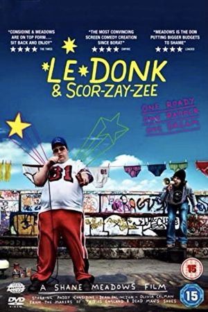 Le Donk & Scor-zay-zee's poster