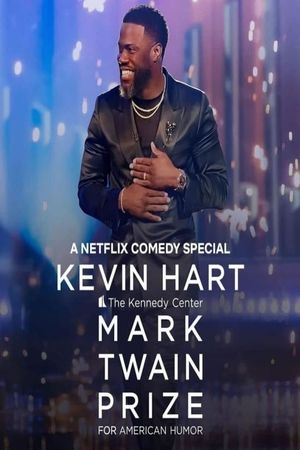 Kevin Hart: The Kennedy Center Mark Twain Prize for American Humor's poster