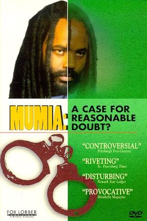 Mumia Abu-Jamal: A Case for Reasonable Doubt?'s poster
