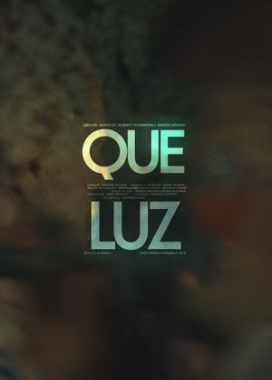 Que Luz's poster