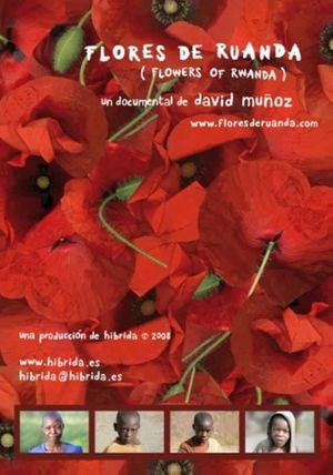 Flowers of Rwanda's poster