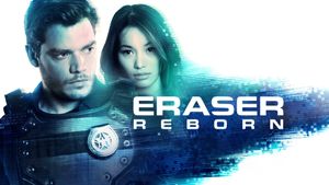 Eraser: Reborn's poster