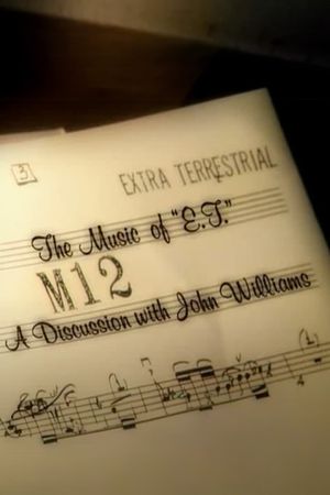 The Music of E.T.: A Discussion with John Williams's poster