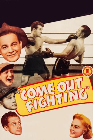 Come Out Fighting's poster