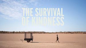 The Survival of Kindness's poster