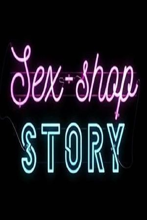 Sex.Shop.Story's poster