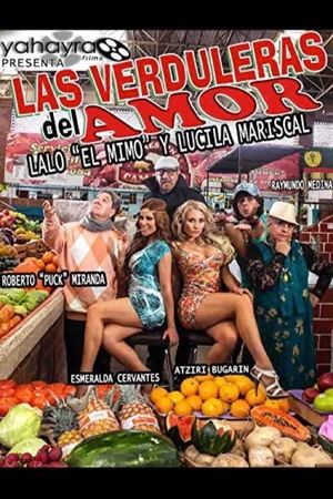 Las verduleras del amor's poster