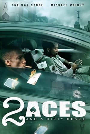 2 Aces and a Dirty Heart's poster