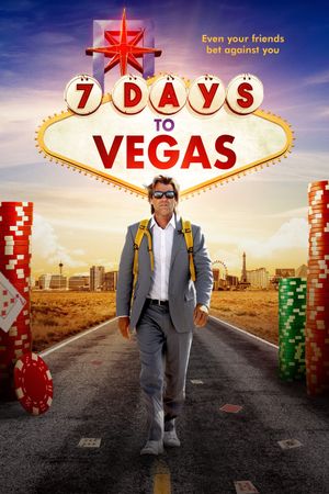 7 Days to Vegas's poster