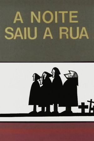 A Noite Saiu à Rua's poster image