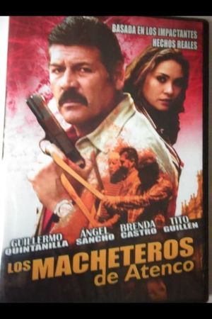 Los macheteros de Atenco's poster