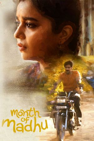 Month of Madhu's poster