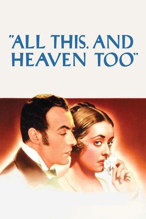All This, and Heaven Too's poster