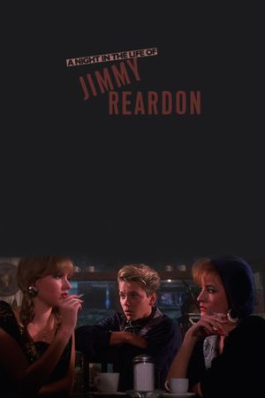 A Night in the Life of Jimmy Reardon's poster
