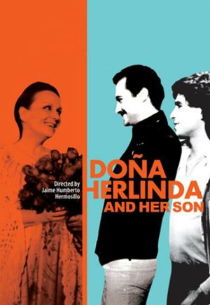 Dona Herlinda and Her Son's poster