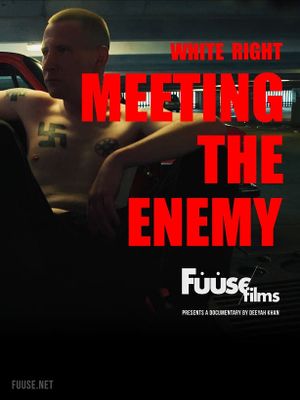 White Right: Meeting the Enemy's poster