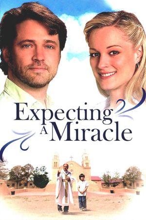 Expecting a Miracle's poster