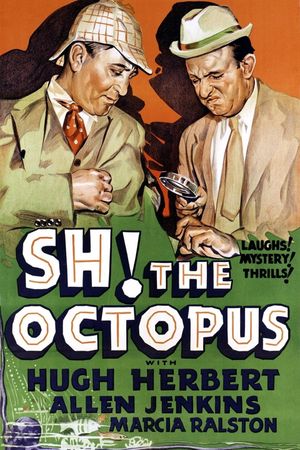 Sh! The Octopus's poster