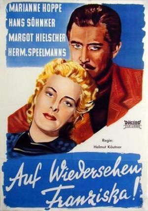Auf Wiedersehn, Franziska!'s poster