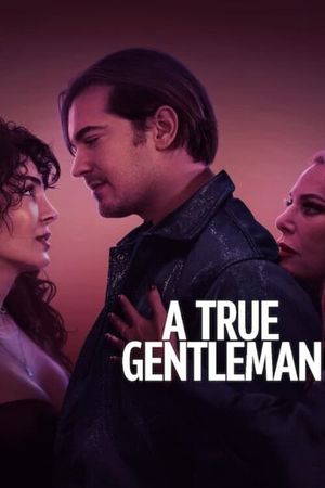 A True Gentleman's poster