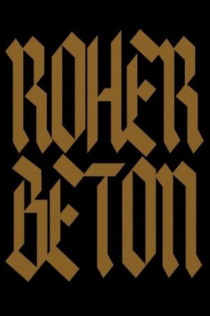 Roher Beton's poster