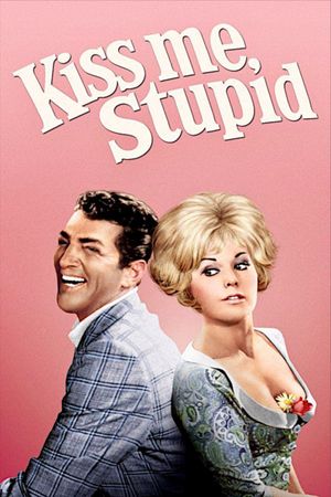 Kiss Me, Stupid's poster