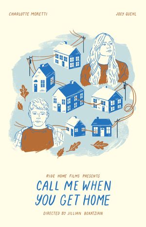 Call Me When You Get Home's poster image