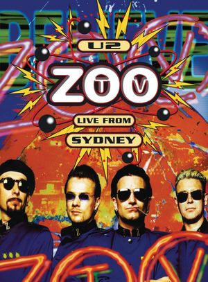 U2: Zoo TV Live from Sydney's poster