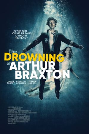 The Drowning of Arthur Braxton's poster